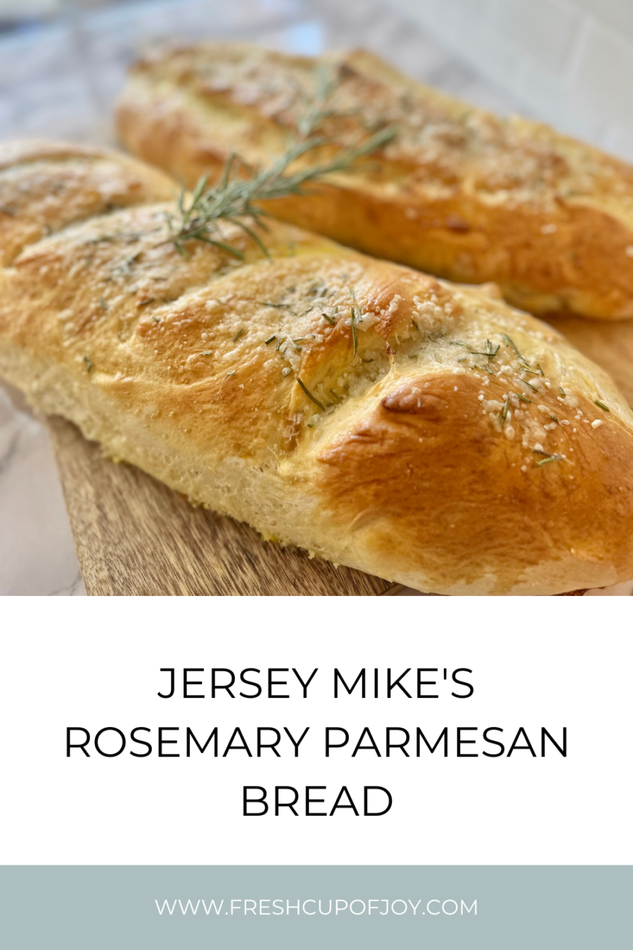 Rosemary Parmesan Bread Jersey Mike's Copycat Recipe Fresh Cup of Joy