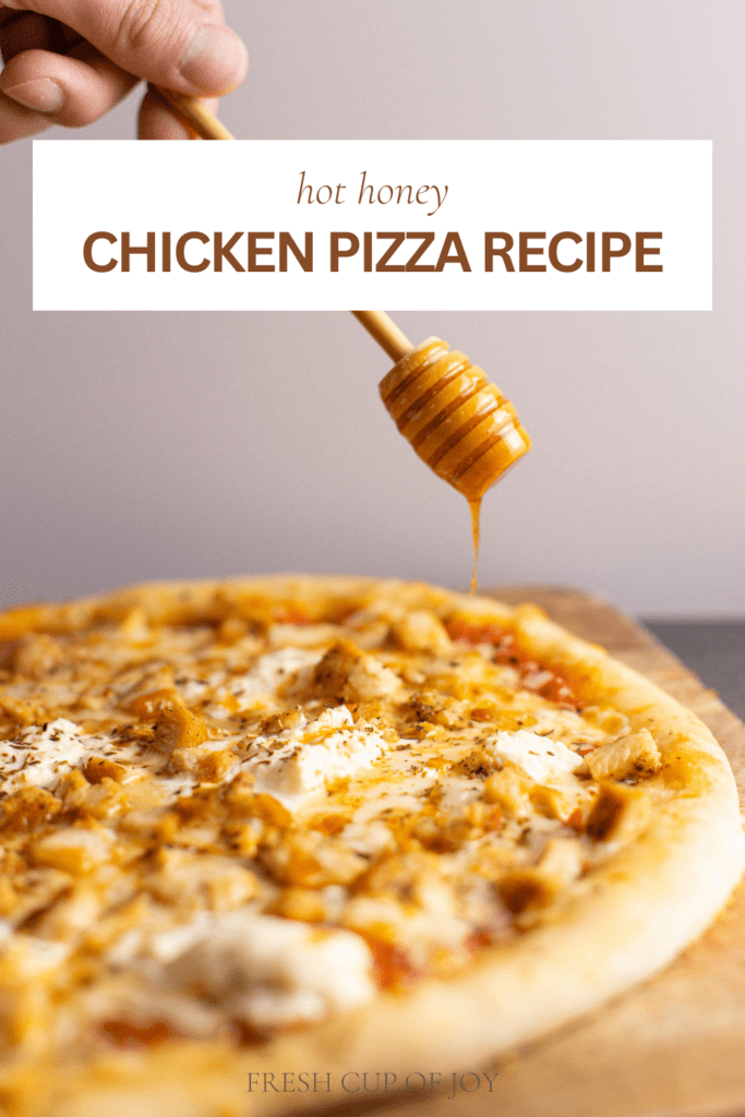 hot honey being drizzled onto chicken pizza